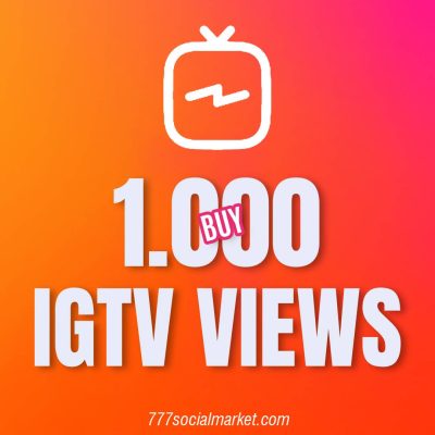 1000 IGTV VIEWS
